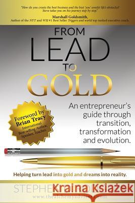 Lead to Gold: Transition to transformation McLeod, Marilyn 9781517151195 Createspace Independent Publishing Platform - książka