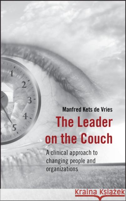Leader on the Couch Kets de Vries, Manfred F. R. 9780470030790  - książka