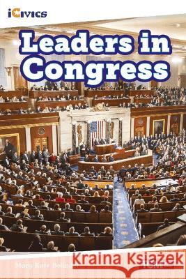 Leaders in Congress Mary Kate Bolinder 9781087615486 Teacher Created Materials - książka