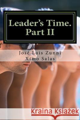 Leader's Time. Part II: Management and Leadership update Salas, Ximo 9781541187030 Createspace Independent Publishing Platform - książka