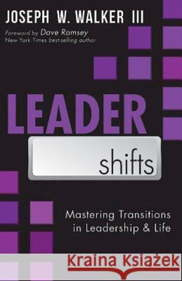 Leadershifts: Mastering Transitions in Leadership & Life  9781426781407 Abingdon Press - książka