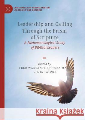 Leadership and Calling Through the Prism of Scripture  9783031414084 Springer Nature Switzerland - książka