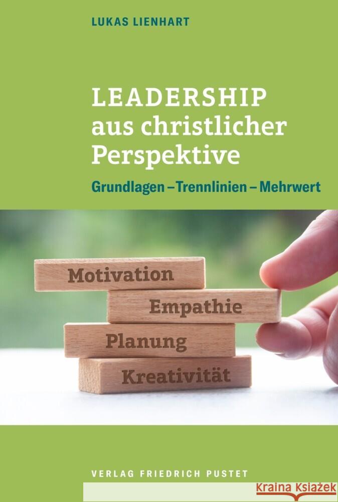 Leadership aus christlicher Perspektive Lienhart, Lukas 9783791734927 Pustet, Regensburg - książka