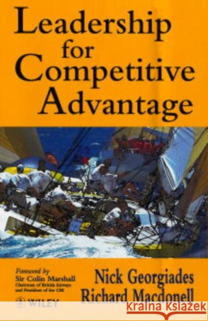 Leadership for Competitive Advantage Nick Georgiades Richard MacDonell 9780471979289 John Wiley & Sons - książka