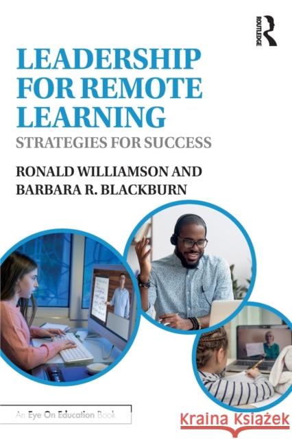 Leadership for Remote Learning: Strategies for Success Ronald Williamson Barbara R. Blackburn 9780367688639 Routledge - książka