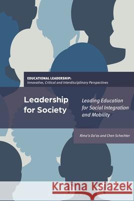 Leadership for Society Chen (MOFET National Institute for Research and Development in Education, Israel) Schechter 9781350337275 Bloomsbury Publishing PLC - książka