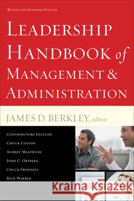 Leadership Handbook of Management and Administration James D. Berkley 9780801068140 Baker Books - książka