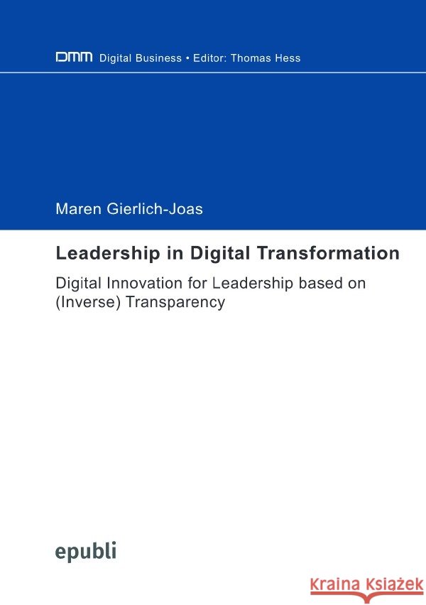 Leadership in Digital Transformation Gierlich-Joas, Maren 9783756515967 epubli - książka