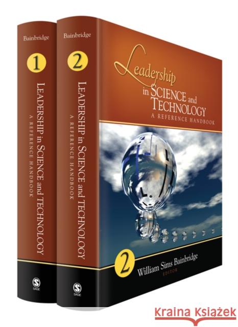 Leadership in Science and Technology: A Reference Handbook William Sims Bainbridge 9781412976886 Sage Publications (CA) - książka