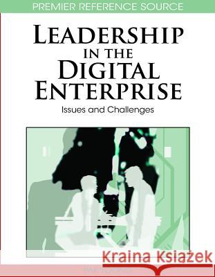 Leadership in the Digital Enterprise: Issues and Challenges Yoong, Pak 9781605669588 Idea Group Reference - książka