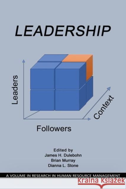 Leadership: Leaders, Followers, and Context Dulebohn, James H. 9781648026645 Information Age Publishing - książka