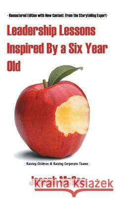 Leadership Lessons Inspired By a Six-Year-Old McGee, Joseph 9781641820950 Austin MacAuley - książka