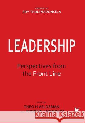Leadership: Perspectives from the Front Line Theo Veldsman Andrew Johnson 9781869226091 KR Publishing - książka