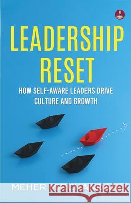 Leadership Reset Meher Mirchandani 9789364114158 Srishti Publishers & Distributors - książka
