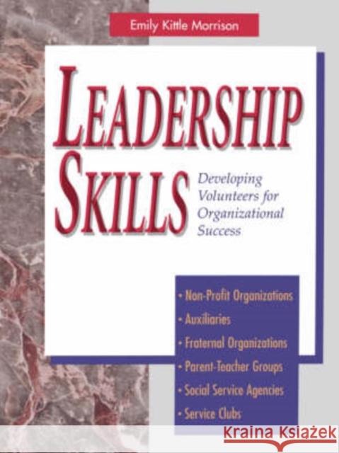 Leadership Skills Emily Kittle Morrison 9781555610661 Fisher Books - książka