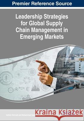 Leadership Strategies for Global Supply Chain Management in Emerging Markets  9781799828686 IGI Global - książka