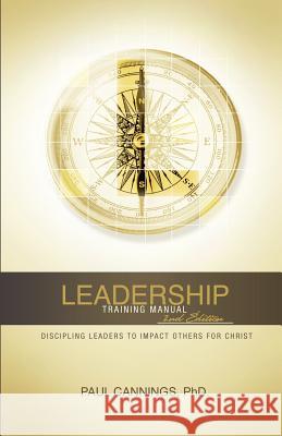 Leadership Training Manual Paul Cannings 9780984133703 Power Walk Ministries - książka