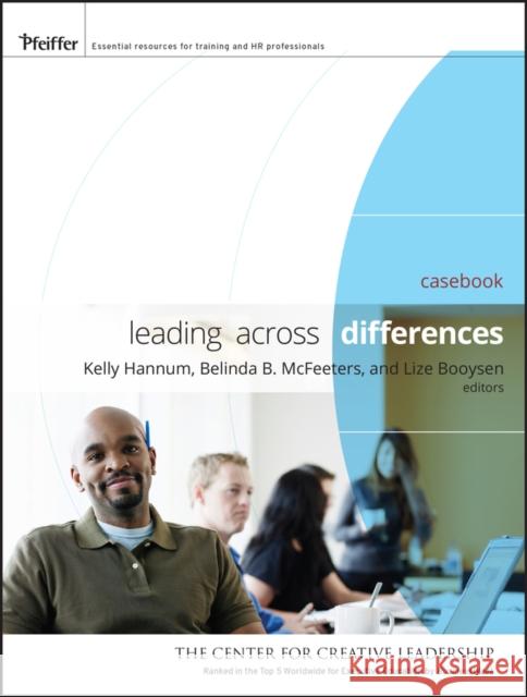Leading Across Differences: Casebook Hannum, Kelly 9780470467169  - książka