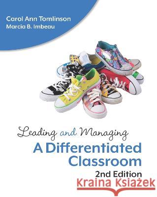 Leading and Managing a Differentiated Classroom Carol Ann Tomlinson Marcia B. Imbeau 9781416631774 ASCD - książka