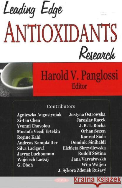 Leading Edge Antioxidants Research Harold V Panglossi 9781600212741 Nova Science Publishers Inc - książka