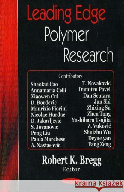 Leading Edge Polymer Research Robert K Bregg 9781594544354 Nova Science Publishers Inc - książka