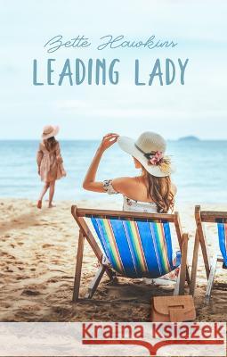 Leading Lady Bette Hawkins 9781642474336 Bella Books - książka