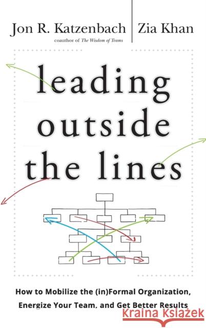Leading Outside the Lines Katzenbach 9780470589021  - książka