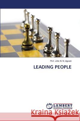 Leading People Prof John N N Ugoani 9786205509142 LAP Lambert Academic Publishing - książka