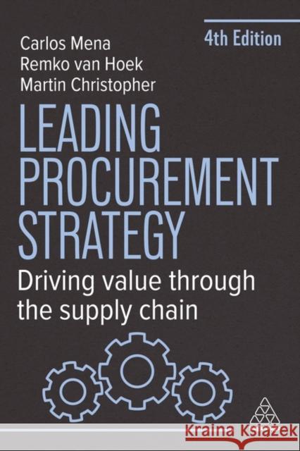 Leading Procurement Strategy - Driving Value Through the Supply Chain Martin Christopher 9781398619517  - książka