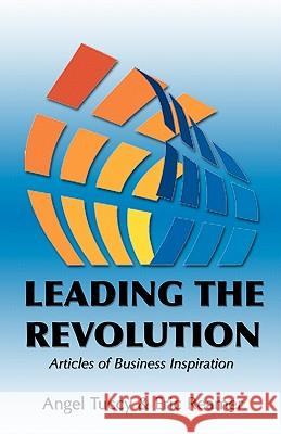 Leading The Revolution Reamer, Eric 9781456486358 Createspace - książka