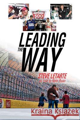 Leading the Way Steve Letarte 9781642983869 Page Publishing Inc - książka