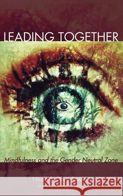 Leading Together Nicole S Oliver Snyder, Soong-Chan Rah 9781532607691 Wipf & Stock Publishers - książka