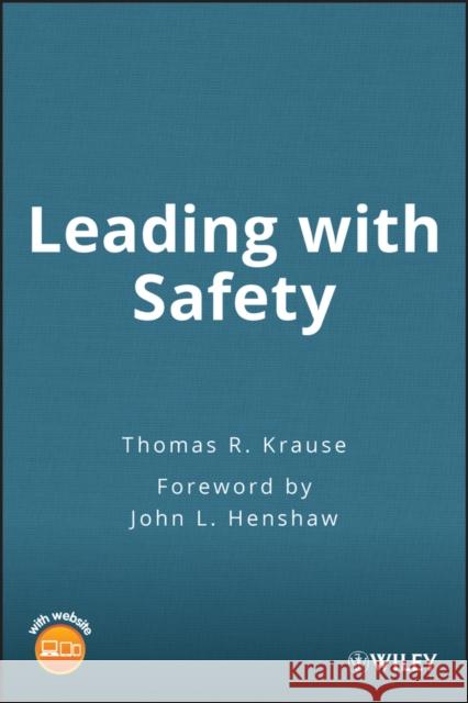 leading with safety  Krause, Thomas R. 9780471494256 Wiley-Interscience - książka