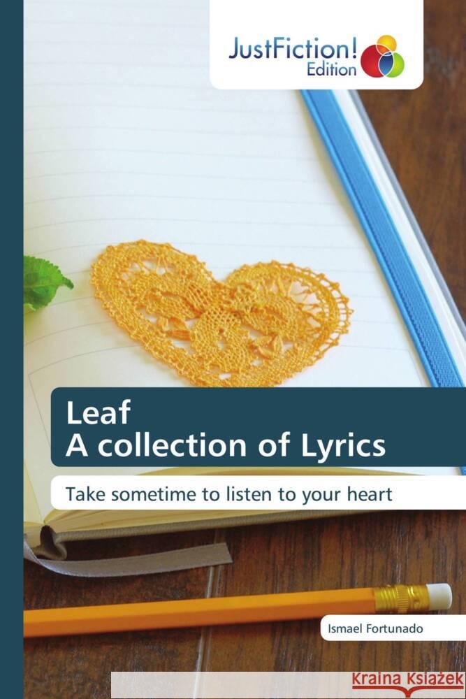 Leaf A collection of Lyrics Fortunado, Ismael 9786206743637 JustFiction Edition - książka