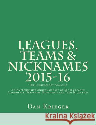 Leagues, Teams & Nicknames 2015-16: 