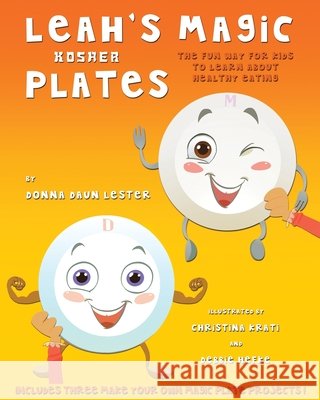 Leah's Magic Kosher Plates Donna Daun Lester Christina Krati Debbie Hefke 9780989863322 Nutrition Network Publishers Inc. - książka