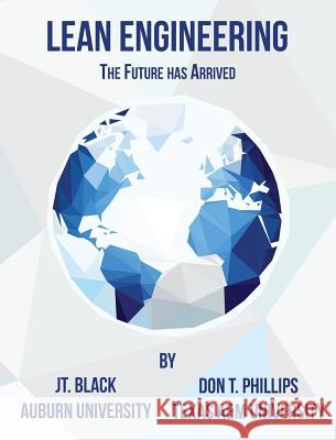 Lean Engineering Don T. Phillips J. T. Black 9781621373438 Virtualbookworm.com Publishing - książka