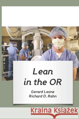 Lean in the OR Rahn, Richard 9780971303164 Flow Publishing - książka