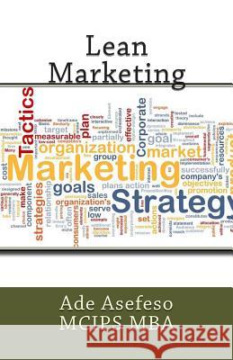 Lean Marketing Ade Asefes 9781499753790 Createspace - książka