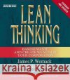 Lean Thinking: Banish Waste and Create Wealth in Your Corporation - audiobook James P. Womack, Daniel T. Jones 9780743530484 Simon & Schuster