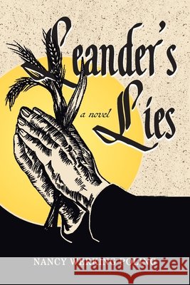 Leander's Lies Nancy Werking Poling 9781953932419 April Gloaming Publishing - książka