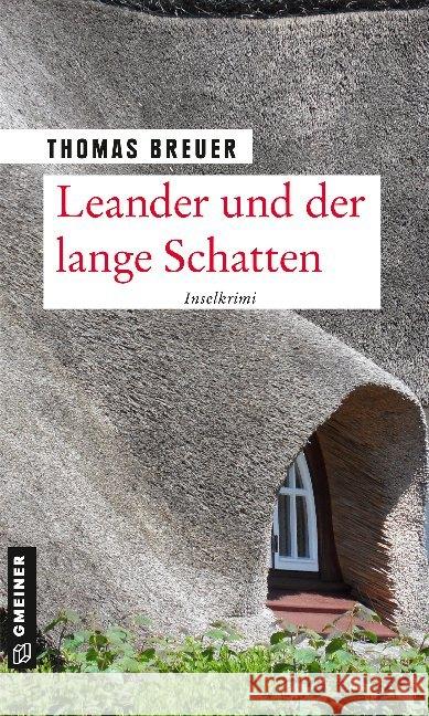 Leander und der lange Schatten Breuer, Thomas 9783839228135 Gmeiner-Verlag - książka