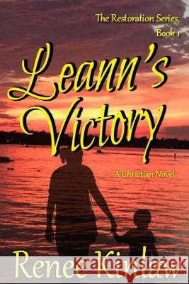 Leann's Victory Renee Kinlaw 9781720760634 Createspace Independent Publishing Platform - książka