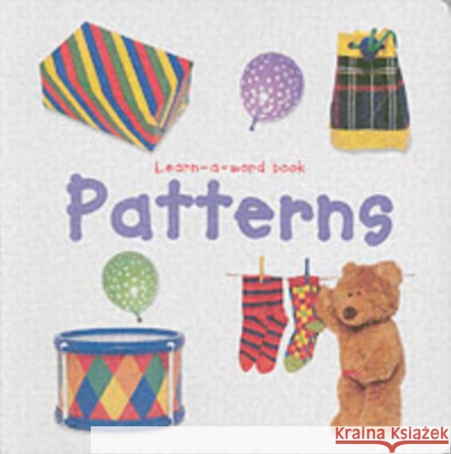 Learn-A-Word: Patterns Tuxworth, Nicola 9780754814603 Lorenz Books - książka