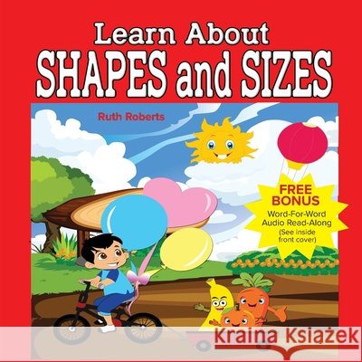 Learn About Shapes and Sizes Ruth Roberts 9780739635865 Peter Pauper Press - książka