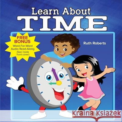 Learn About Time Ruth Roberts 9780739635605 Peter Pauper Press - książka