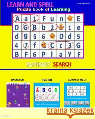 learn and Spell / Puzzle Book of Learning: Puzzle Book of Learning J, Dotsie 9781482701753 Createspace - książka