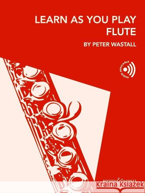 Learn As You Play Flute  9781784547622 Boosey & Hawkes, London - książka