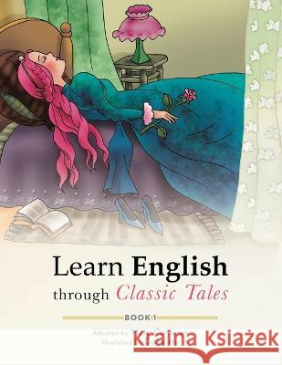 Learn English through Classic Tales: Book One Marc Cameron Dalin Hu  9781998157013 Onebook Press - książka