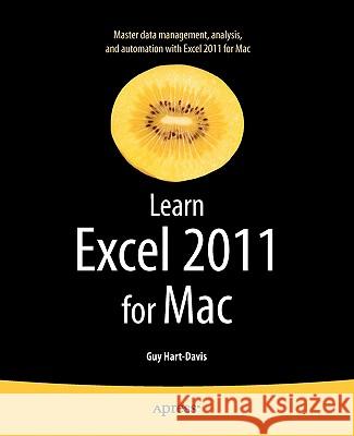 Learn Excel 2011 for Mac Guy Hart-Davis 9781430235217 Apress - książka